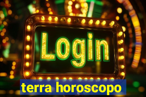 terra horoscopo